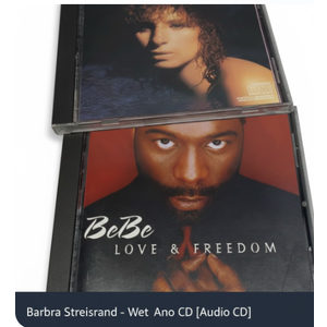 BeBe & Freedom &  Barbara Streisand Wet
