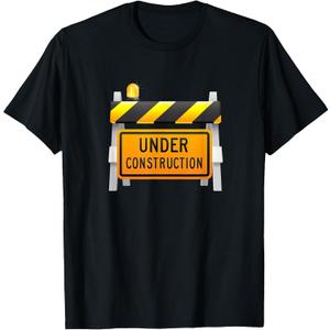 Under Construction Sign T-Shirt T-Shirt Small Women