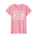 First Of All I'm A Delight T-Shirt L