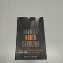 Haunted North Carolina: Ghosts and Strange Phenomena of the Tar Heel State (Haunted Series)