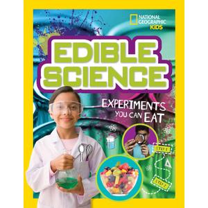 Edible Science: Experiments You Can Eat (Hands-On Science)