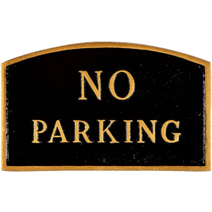 Montague Metal Products SP-8S-BG No Parking Arch Statement Plaque, Standard, Black and Gold