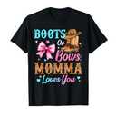 Boots or Bows Momma Loves You Gender Reveal Family T-Shirt, XL