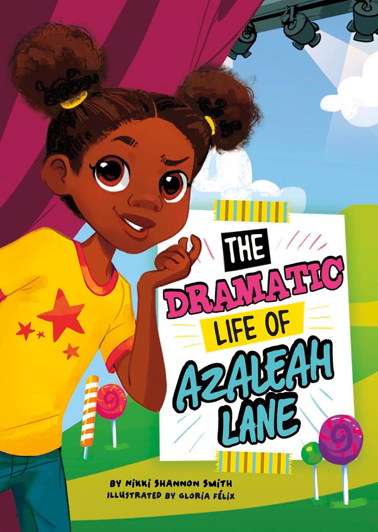 The Dramatic Life of Azaleah Lane (Azaleah Lane, 2)