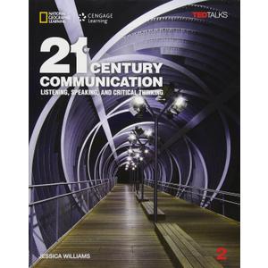 21st Century Communication 2 with Online Workbook (21st Century Communication: Listening, Speaking and Critical Thinking)