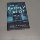 The Family Plot: A Novel
