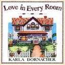 Love In Every Room