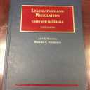 Legislation and Regulation, Cases and Materials