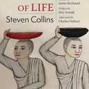 Wisdom as a Way of Life: Theravda Buddhism Reimagined