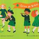 The St. Patrick's Day Alphabet: A Fun Celebration of the Irish Holiday and a Leprechaun Hunt for Kids Ages 3 through 6 (Holiday ABCs, 1)