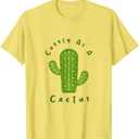 Cuddly as a Cactus T-Shirt, Medium
