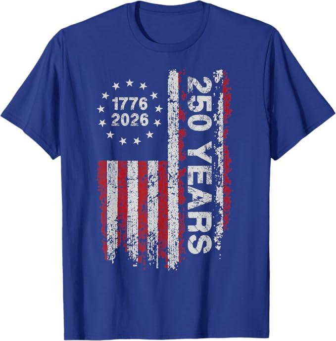 250 Years America Anniversary 250th Independence Day Freedom T-Shirt, Medium
