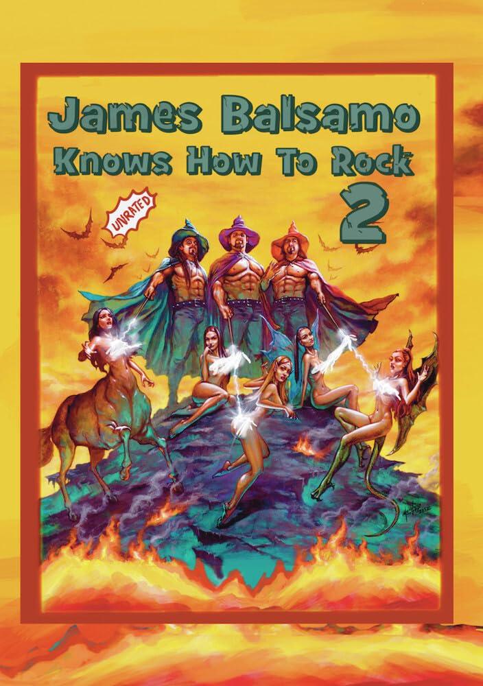 James Balsamo Knows How To Rock 2! [DVD]