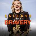 Unleash Your Bravery: Saying Yes to Jesus Even When You Are Afraid