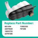 22870828 Engine Coolant Reservoir Tank with Cap Compatible with Silverado 1500 Sierra 1500 Suburban Tahoe Yukon Escalade 2007-2013 Coolant Overflow Tank Replace 603-054