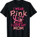 I Wear Pink I Love My Mom Kids Breast Cancer Awareness Boys T-Shirt (Small, Black)
