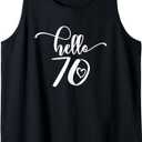 70th Birthday, For Women, Hello 70 Years Old Cute Tank Top XL
