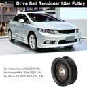 Drive Belt Idler Pulley Belt Tensioner Pulley - Compatible for Honda Civic 2012-2015 for Honda HR-V 2016-2020 for Acura ILX 2013-2015 - Replace Part 31190-R1A-A01