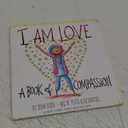 I Am Love: A Book of Compassion (I Am Books)