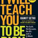 I Will Teach You to Be Rich: No Guilt. No Excuses. Just a 6-Week Program That Works (Second Edition), Book
