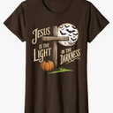 Jesus is The Light in The Darkness Christian Halloween T-Shirt. Woman XS (Brown)