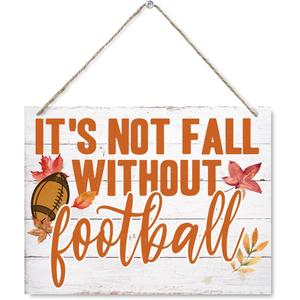 Fall Wooden Hanging Plaque Sign, It's Not Fall Without Football Signs, Autumn Home Decorations, Rustic Wood Farmhouse Decor, Farmhouse Home Wall Window Porch Decor, Gifts for Football Lovers, 10*7.9 inches