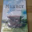 Manboy: Sequel to ' 'Paperboy' and 'Copyboy'
