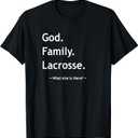 Christian Faith Jesus Christianity God Family Lacrosse T-Shirt