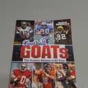 Football GOATs: The Greatest Athletes of All Time (Sports Illustrated Kids: GOATs)