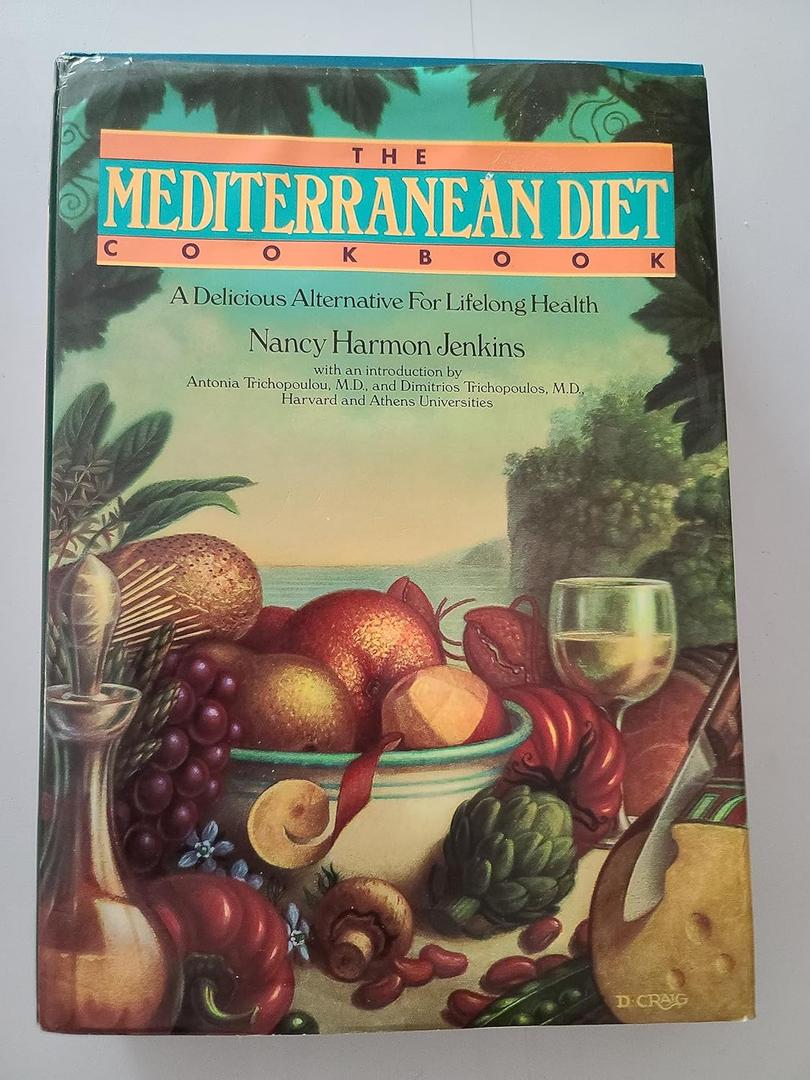 The Mediterranean Diet Cookbook: A Delicious Alternative for Lifelong Health