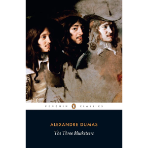 Penguin Classics The Three Musketeers Alexandre Dumas