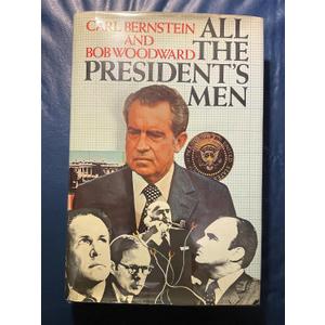 All the President's Men by Carl Bernstein, Bob Woodward (1974) Hardcover