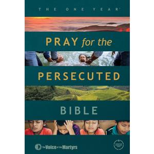 The One Year Pray for the Persecuted Bible CSB Edition