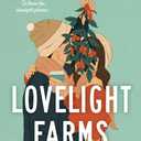 Lovelight Farms (Paperback)