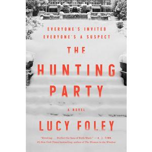 The Hunting Party: A Novel