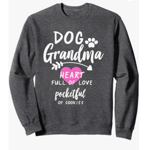 Funny Best Dog Grandma Nana Puppy Dog Lovers Paw Print Sweatshirt, Dark Gray, L