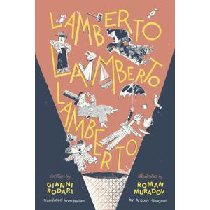 Lamberto, Lamberto, Lamberto