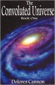 Convoluted Universe, Vol. 1 by Dolores Cannon