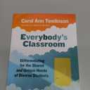 Everybody's Classroom: Differentiating for the Shared and Unique Needs of Diverse Students