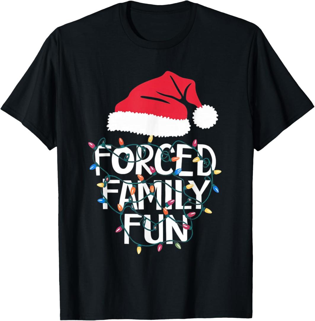 Forced Family Fun Sarcastic Christmas Funny Men Women Kids T-Shirt 3XLT