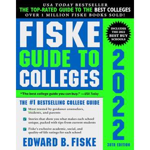 Fiske Guide to Colleges 2022: (The #1 Bestselling College Guide)