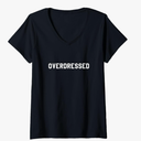 Womens Overdressed V-Neck T-Shirt, L