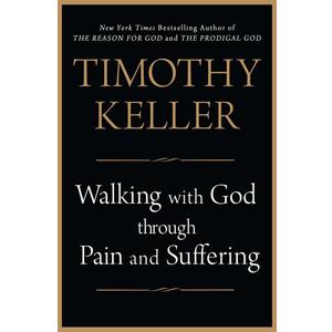 Walking with God through Pain and Suffering Book