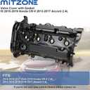 MITZONE Engine Valve Cover with Gasket Compatible with 2015-2019 Honda CR-V 2013-2017 Accord 2.4L Replace # 12310-RDF-A01