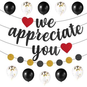 2 x We Appreciate You Banner Decoration Set, Staff Employee Recognition Banner with Black and Gold Balloons for Employee Teacher Doctor Nurse Appreciation Party Thank Decoration Supplies
