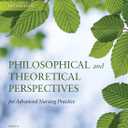 Philosophical and Theoretical Perspectives for Advanced Nursing Practice: . (Cody, Philosophical and Theoretical Perspectives for Advances Nursing Practice)