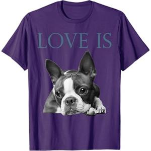 Love is Boston Terrier Bostie T-Shirt, XS