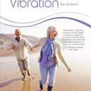 Whole Body Vibration for Seniors (Paperback)