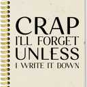ERHACHAIJIA Crap I'll Forget Unless I Write It Down 160 Pages Hardcover Lined Spiral Notebook, Humour Gifts for Office Worker, Funny Journal Gifts for Senior, Gag Gifts for Team Member Coworkers