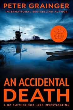 An Accidental Death: A Novel (Volume 1) Paperback